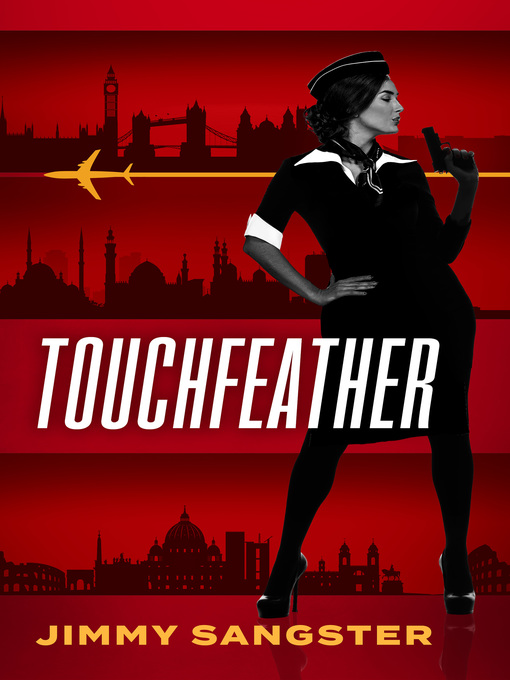 Title details for Touchfeather by Jimmy Sangster - Available